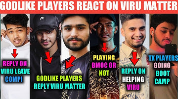 GODLIKE PLAYERS REACT ON VIRU MATTER | MAVI HELPING VIRU | TX PLAYER GOING BOOTCAMP |