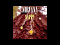 &quot;Sappy&quot; [&quot;DO RE MI&quot; Single] - Nirvana - (1995) &quot;Alternate Universe&quot; [READ DESCRIPTION]