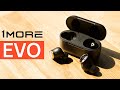 1MORE EVO ANC Wireless Earbuds Review: the Best 1MORE Earbuds