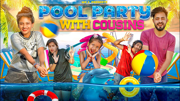 Pool Party With Cousins || We 3 || Aditi Sharma