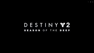 Destiny 2 Destiny 2  Конец Света (Сезон -Глубины) Начало