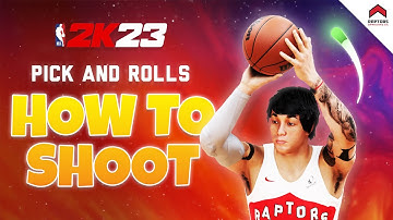 How to Shoot in NBA 2K23 : Pick and Roll Tutorial