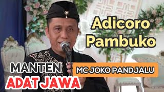 Adicoro Pambuko Manten Adat Jawa // MC Djoko Panjalu