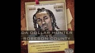 Da Dollar Hunter - Bananas Feat. Spazz - Da Dollar Hunter Vs. Roberson County