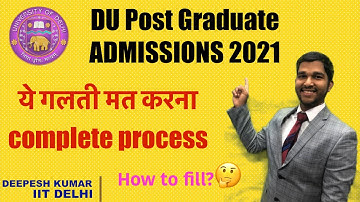 DU PG ADMISSION 2021-22|How to fill DU UG, PG Application form 2021-22|DU 2021 Registration