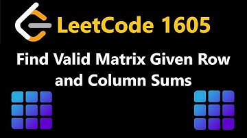 Find Valid Matrix Given Row and Column Sums - Leetcode 1605 - Python