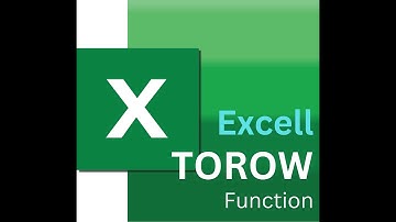 Tutorial for Efficient Data Analysis: Excel Formulas TOROW Function