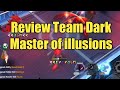 Review Master of illusions Together the dark team 