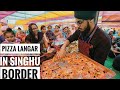 Pizza Langar | In | Singhu Border | Farmers Protest | Farmers Protest Langar | Delhi |