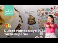 Dulces Planes Mayo 2022: Torta de chocolate y peras