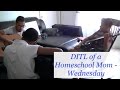 DITL of a Homeschool Mom - Wednesday