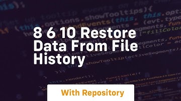 8 6 10 restore data from file history