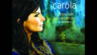 I denna natt blir världen ny - Carola chords