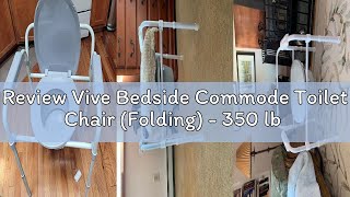 Review Vive Bedside Commode Toilet Chair (Folding) - 350 lb Capacity, Safety Rail, Shower Chair - 3