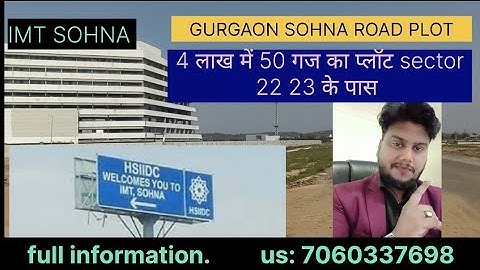 IMT Sohna Road, Gurgaon में Freehold Plots – Registry + Possession तुरंत, Sector 22-23 के पास 