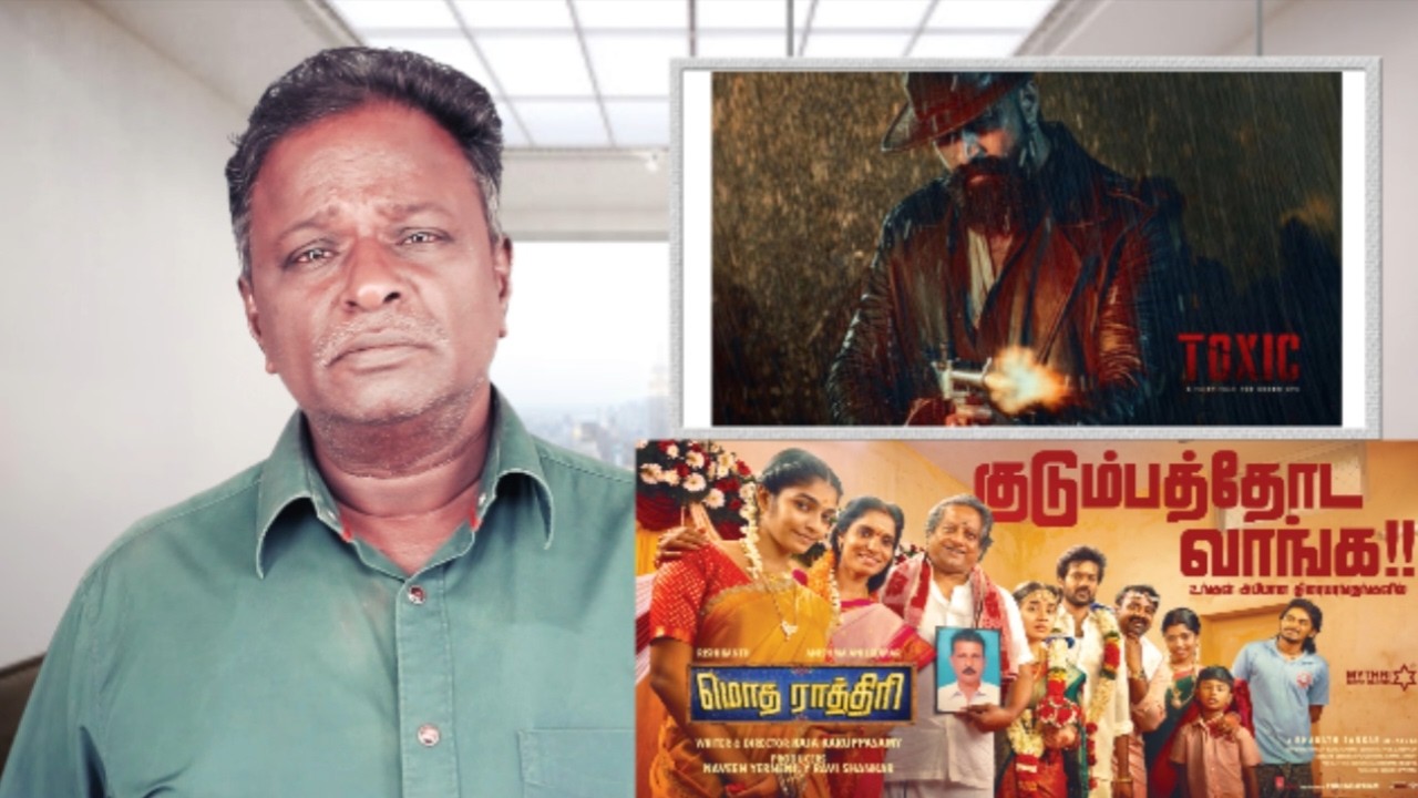 TOXIC Review - Yash, Nayanthara, Kiara Advani, Rukmini Vasanth - Tamil Talkies
