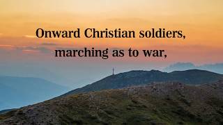 Onward Christian Soldiers: lyric video, hymn sing-along with free piano sheet music