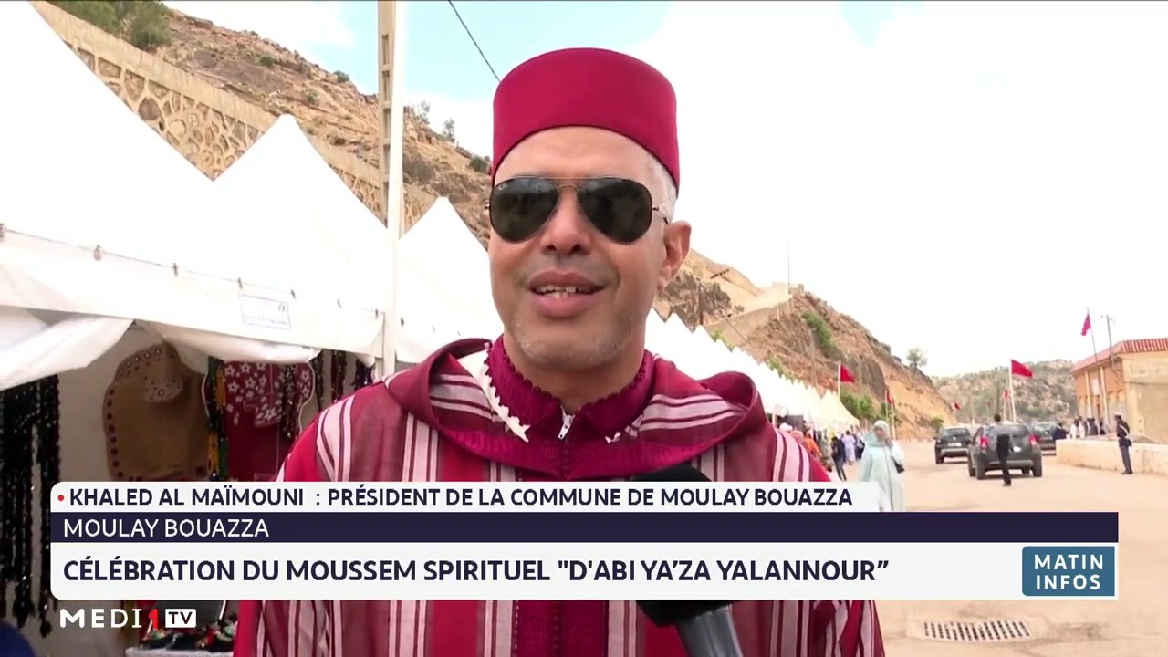 Moulay Bouazza : célébration du Moussem spirituel "D'abi Ya'za Yalannour"