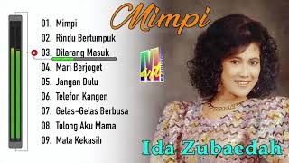 Pencinta Dangdut Lawas Full Album Mimpi Ida Zubaida