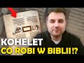 Kohelet  co ta ksiga robi w biblii