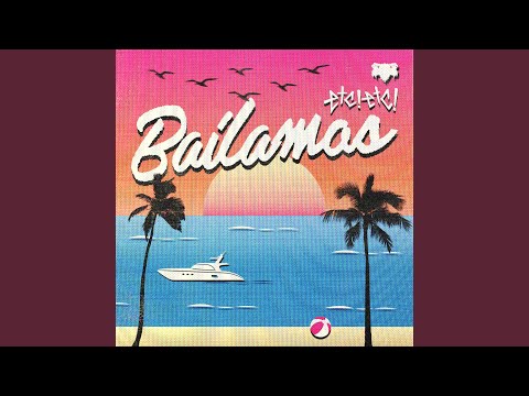 Bailamos