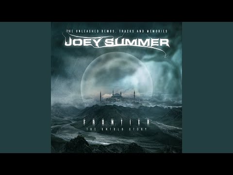 Joey Summer – Frontier: The Untold Story (The Unleashed Demos, Tracks