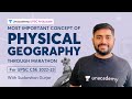 Important concept of Physical Geography through Marathon | UPSC CSE 2022-23 | with Sudarshan Gurjar