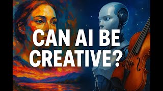 Can AI Be Creative? | Exploring the Art of Artificial Intelligence Profile