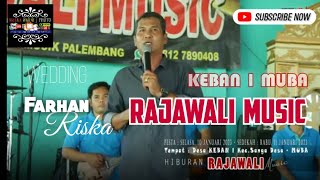 IBU || RAJAWALI MUSIC || WARNAWARNI || wd'Farhan&Riska || KEBAN 1 MUBA || 10-11Jan23