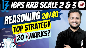 🔥 IBPS RRB Scale 2 & 3 | Reasoning 20+ Marks Strategy | Part 1 🧠 (Score Booster Session)