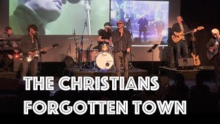 Forgotten Town- The Christians- 2018
