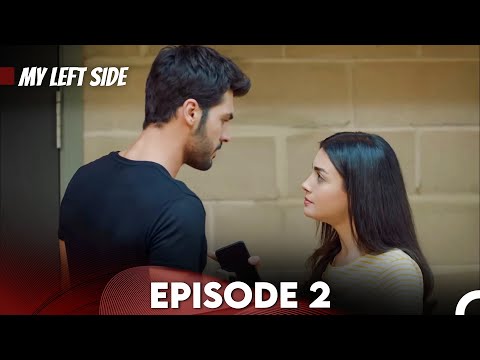 Sol Yanım | My Left Side Episode 2 (English Subtitles)