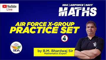 Air Force Practice Set-4 Targeted 2020 by B.M. Bhardwaj Sir, Mathematics Expert