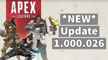 *NEW* Apex Legends Update 1.000.026
