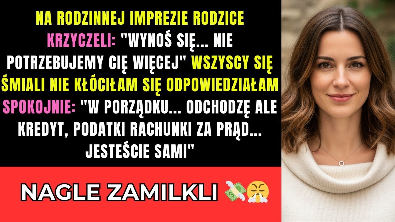 Na Imprezie Rodzice Krzyczeli  'Wynoś Się    Nikt Cię Nie Potrzebuje!' Więc