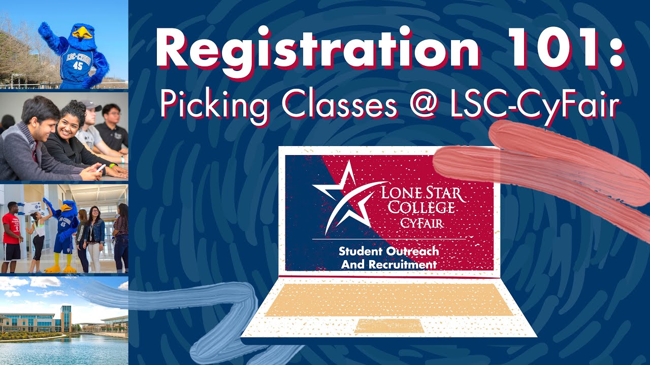 Virtual College 101: Registration @ LSC-CyFair