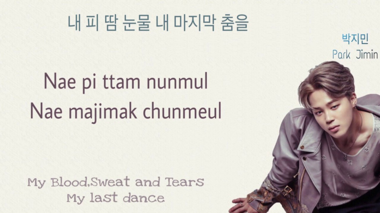 Bangtan Boys/BTS(방탄소년단) Blood,Sweat and Tears Lyrics (Han/Rom/Eng) YouTube