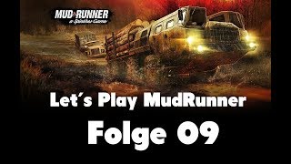 Let´s Play Spintires MudRunner #09 Deutsch†German