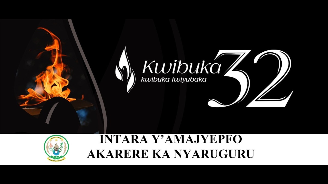 NYARUGURU :GUTANGIZA KWIBUKA KUNSHURO YA 32 JENOSIDE YAKOREWE ABATUTSI ...