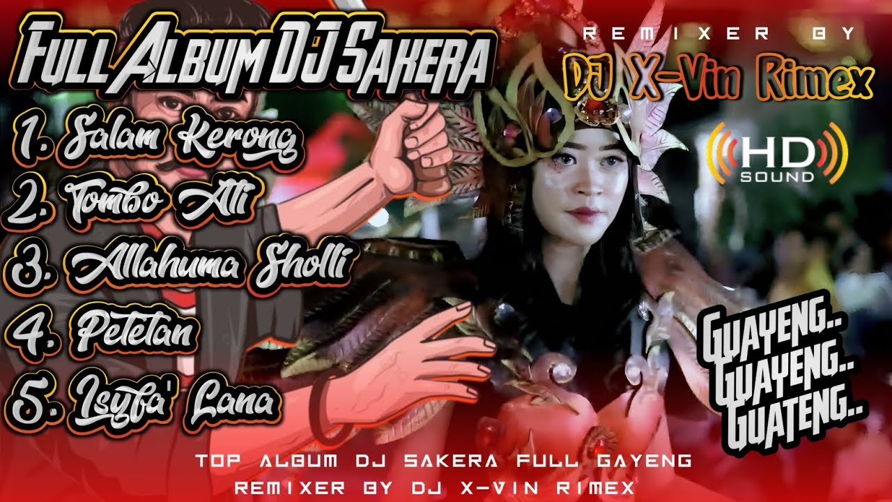 FULL ALBUM DJ SAKERA GAYENG VIRAL 2024 | BY DJ X-Vin Rimex