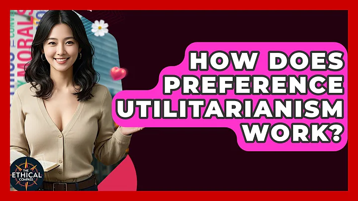 How Does Preference Utilitarianism Work? - The Ethical Compass