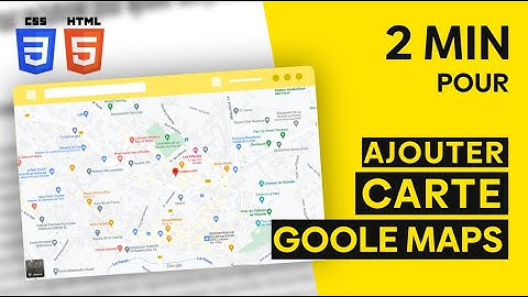 [Tuto] Ajouter une carte Google Maps sur un site et la personnaliser