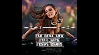 YG-CARI KALIAN_FOR ACARA (FLO RIDA-LOW)-VIRAL TIK TOK_FULL KICK-FENDY REMIX-NEWRMX2021