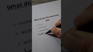 What Do You Like About Your Job