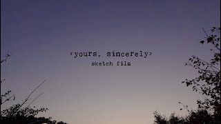 [📹] 김필 (Kim Feel) [yours, sincerely] Sketch Film