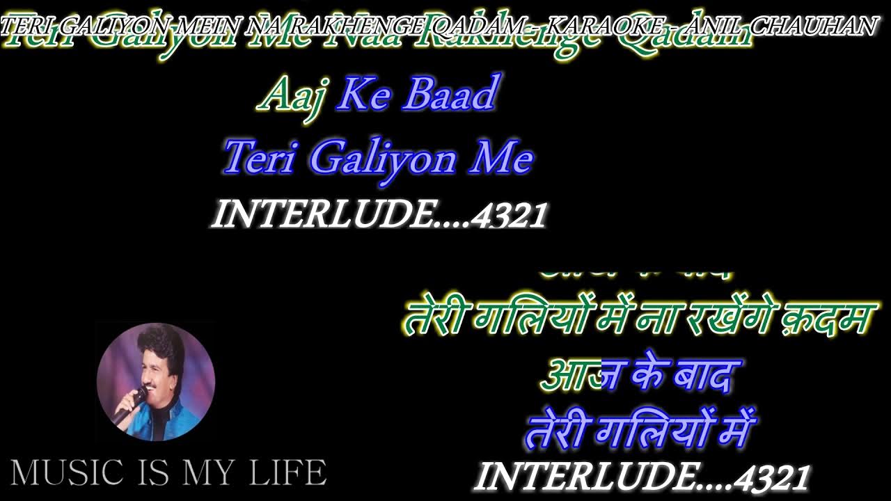 Teri Galiyon Me Na Rakhenge Kadam - Karaoke With Lyrics Eng.& हिंदी Teri Galiyon Me Na Rakhenge Kadam - Karaoke With Lyrics Eng.& हिंदी
