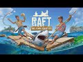 Finishing Up Temperance and then on to Utopia! - Raft Let's Play #14
