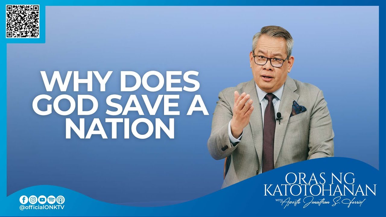 Why Does God Saved a Nation?