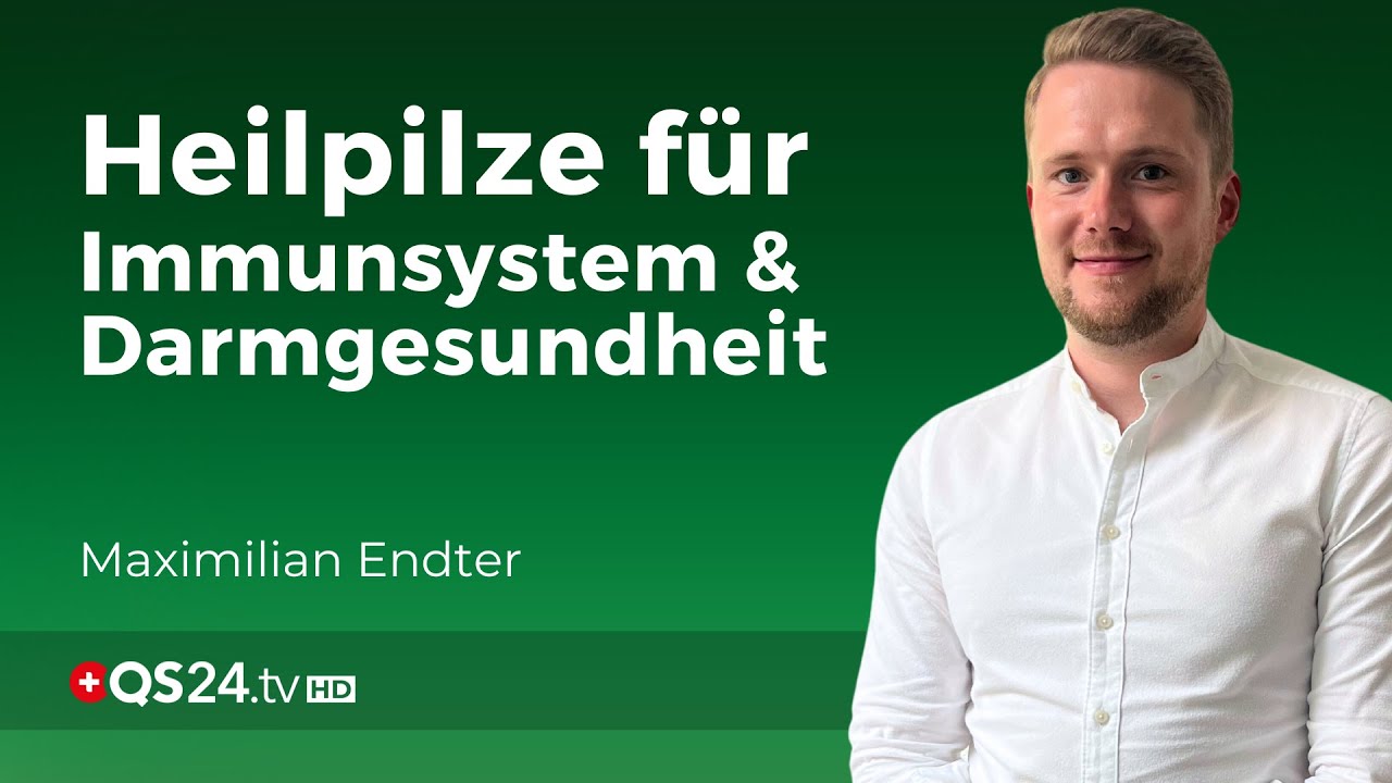 Allergien, Darmprobleme & Autoimmunkrankheiten: Heilpilze für Immunsystem und Darmgesundheit | QS24