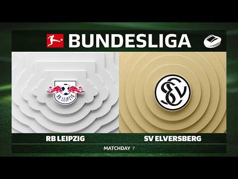 RB Leipzig vs. SV Elversberg | Matchday 7 \u002D Bundesliga 2026/27